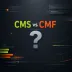 Статья-обзор с простыми примерами, цель которой, помочь человеку понять огромную разницу, между тем, что другие ошибочно считают синонимами. CMS или CMF - ответ в этом руководстве. - cms-or-cmf.webp