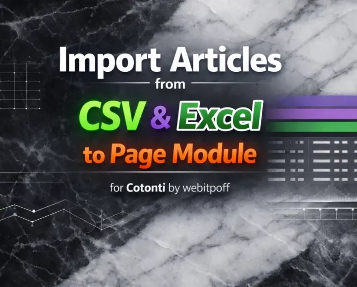 Как импортировать и переносить статьи из таблиц Excel (XLSX) и CSV в модуль Page на  Cotonti CMF. Обзор и подробное руководство по плагину pageimportcvsexcel - Import from CSV Excel articles to Page Module Cotonti CMF.webp